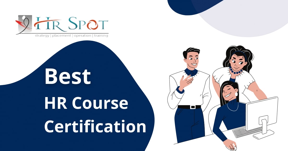 Best HR Courses For Professionals - Online & On-site [2023]