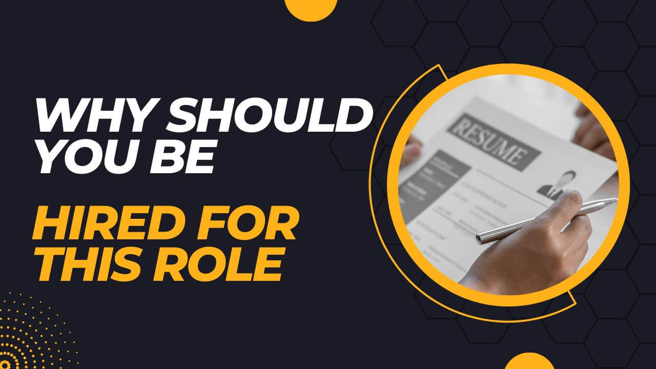 best-answers-to-why-should-you-be-hired-for-this-role